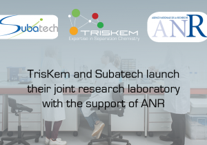 TrisKem and Subatech, joint research laboratory