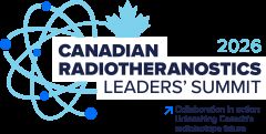 Canadian Radiotheranostics Leaders’ Summit 2025